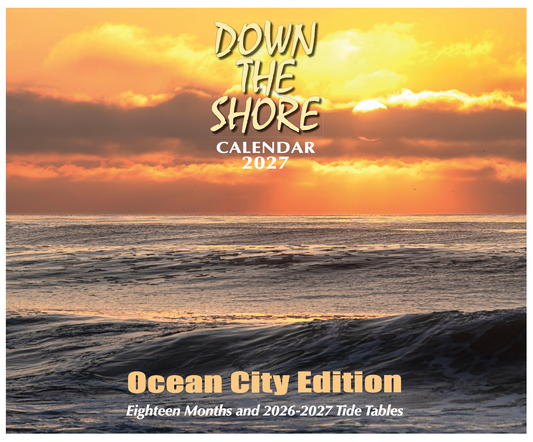 Down The Shore 2027 Ocean City Calendar